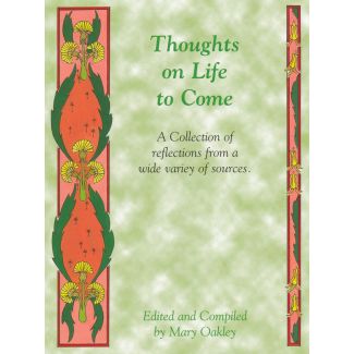 Thoughts on Life to Come